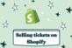 Is Shopify een goed systeem voor het verkopen van tickets? - Foto 1