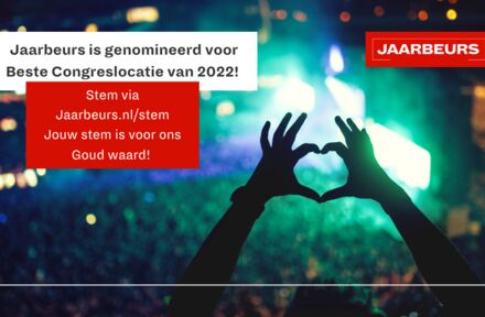 Stem jij Jaarbeurs naar het podium voor Beste Congreslocatie van Nederland? - Foto 1